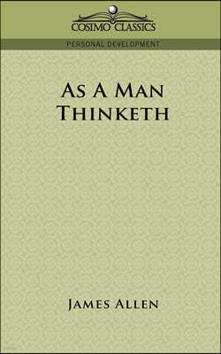 As a Man Thinketh