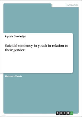 Suicidal tendency in youth in relation to their gender