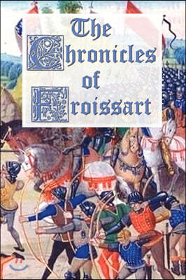 The Chronicles of Froissart