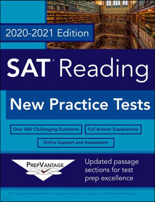 SAT Reading: New Practice Tests, 2020-2021 Edition