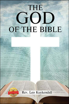 The God of the Bible Vol. 1: In This Book You Will Find the Name of God Every Time It Appears in the Bible