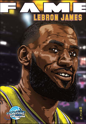 Fame: LeBron James