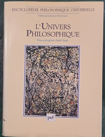 L'Univers Philosophique, Encyclopedie Philosophique Universelle 