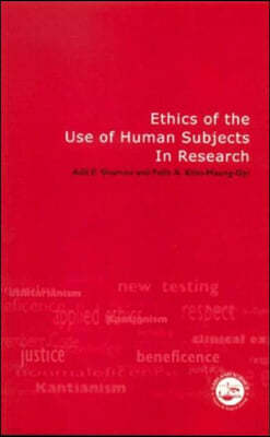 Ethics of the Use of Human Subjects in Research