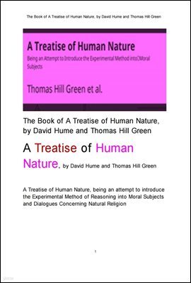 ̺  ΰ   .The Book of A Treatise of Human Nature by David Hume  Thomas Hill Green