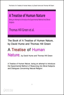 데이비드 흄의 인간 본성人間本性에 관한 논고論考집.The Book of A Treatise of Human Nature by David Hume  Thomas Hill Green