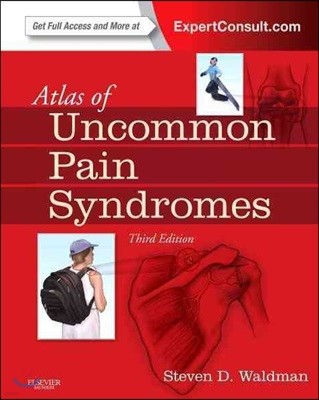 Atlas of Uncommon Pain Syndromes, 3/E