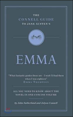 The Connell Guide To Jane Austen's Emma