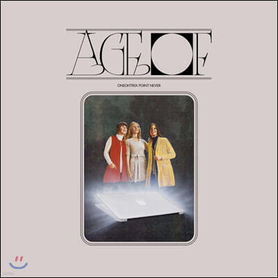 Oneohtrix Point Never — Age Of 앨범 커버