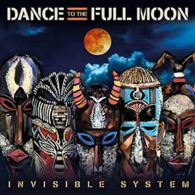 Invisible System - Dance To The Full Moon (CD)
