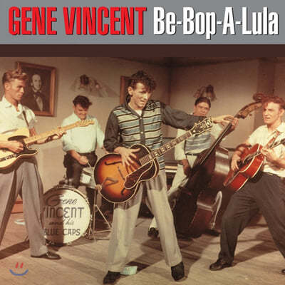 Gene Vincent ( Ʈ) - Be-Bop-A-Lula