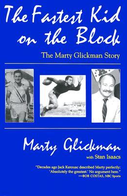 The Fastest Kid on the Block: The Marty Glickman Story