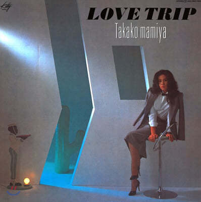 Mamiya Takako (̾ Ÿī) - Love Trip [LP]