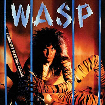 Wasp — 3집 Inside The Electric Circus 앨범 커버