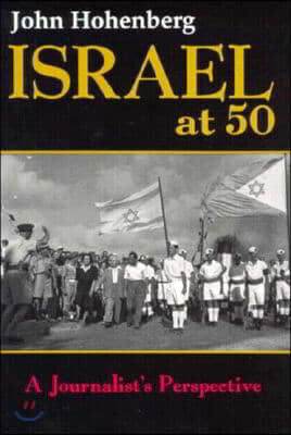 Israel at 50: A Journalist's Perspective - 예스24