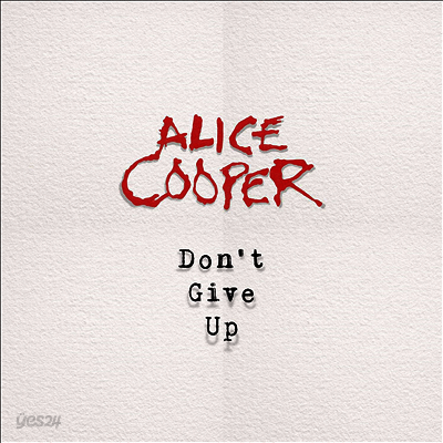 Alice Cooper - Don't Give Up (7 Inch Single LP)