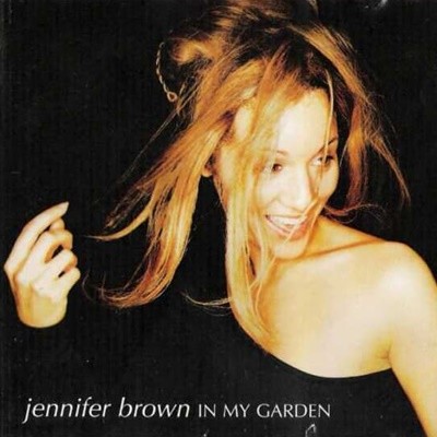 Jennifer Brown - In My Garden (일본수입)