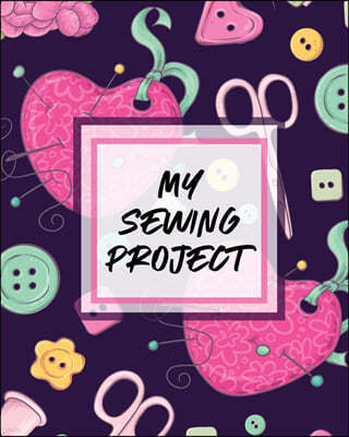 My Sewing Project: For Beginners Yards of Fabric Quick Stitch Designs