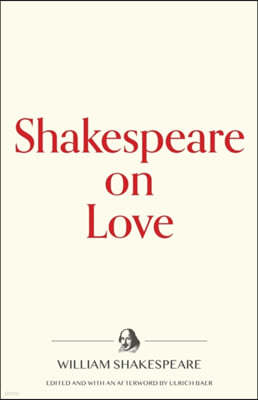 Shakespeare on Love