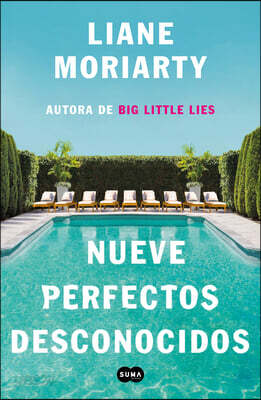 Nueve Perfectos Desconocidos / Nine Perfect Strangers