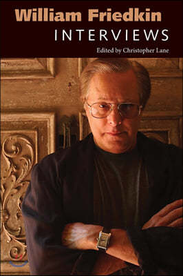 William Friedkin: Interviews