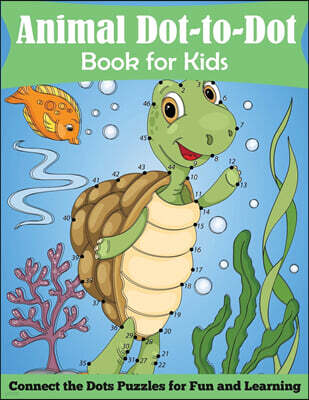 Blue Wave Press Animal Dot-To-Dot Book for Kids: Connect the Dots Puzzles for Fun and Learnig