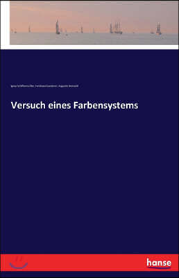 Versuch eines Farbensystems