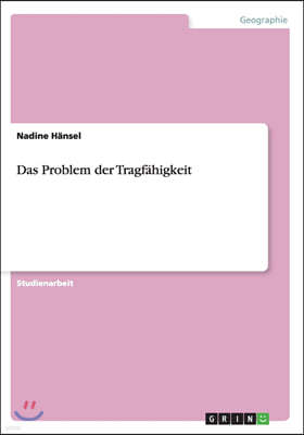 Das Problem der Tragf?higkeit