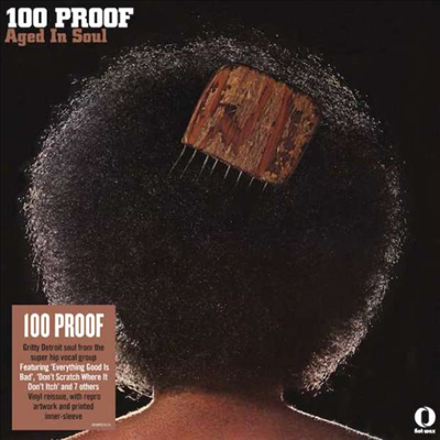 100 Proof Aged In Soul — 100 Proof 앨범 커버