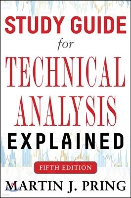 Study Guide for Technical Analysis Explained