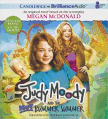 Judy Moody and the Not Bummer Summer