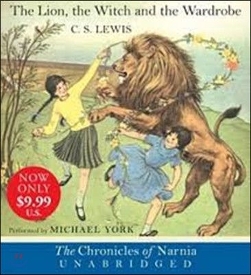 The Lion, the Witch and the Wardrobe CD: The Classic Fantasy Adventure Series (Official Edition)