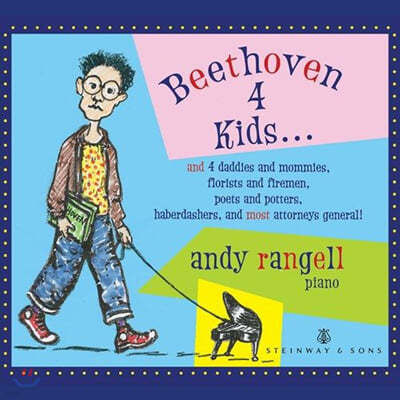 Andy Rangell ̸  亥 (Beethoven 4 Kids)