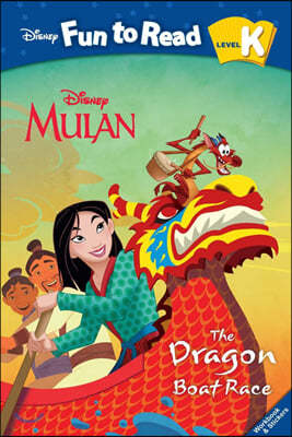 Disney Fun to Read K-14 / The Dragon Boat Race (Mulan)