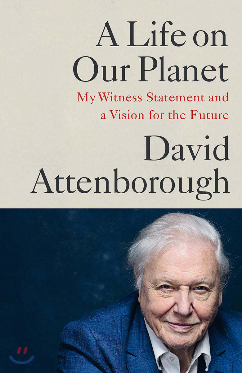 The A Life on Our Planet