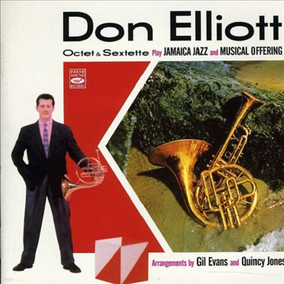 Don Elliott - Octet & Sextette: Jamica Jazz & A Musical Offering (CD)