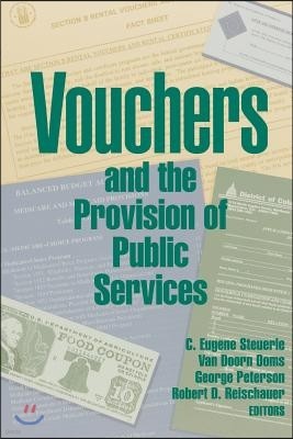 Vouchers and the Provision of Public Services