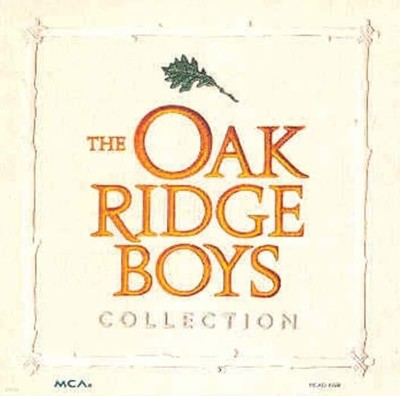 The Oak Ridge Boys  - Collection 