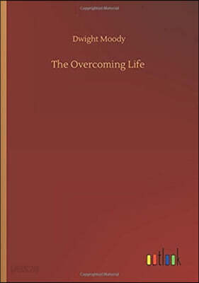 The Overcoming Life