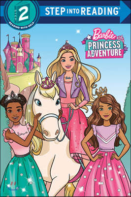 Step Into Reading 2 : Barbie Princess Adventure