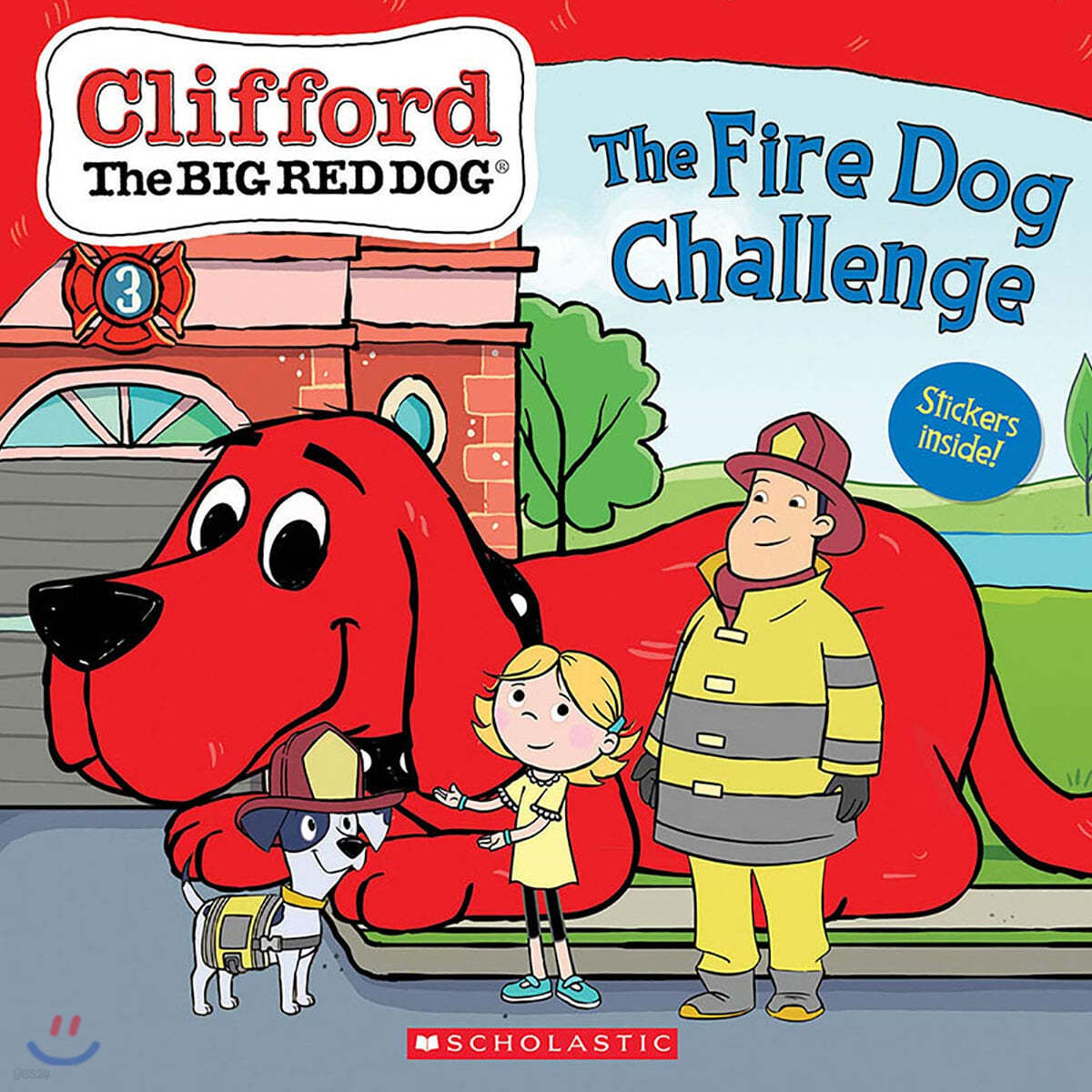 The Fire Dog Challenge (Clifford the Big Red Dog Storybook)