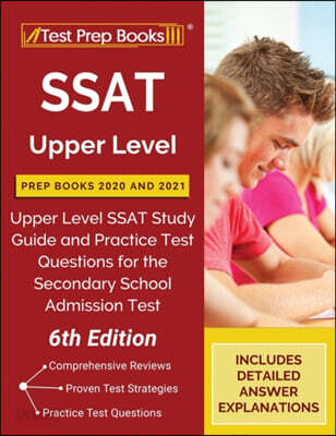 SSAT Upper Level Prep Books 2020 and 2021: Upper Level SSAT Study Guide ...