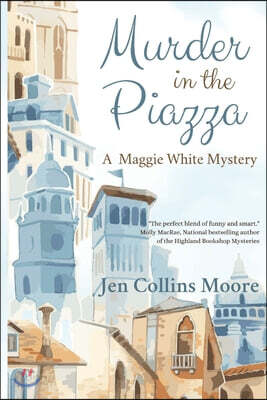 Murder in the Piazza: A Roman Holiday Mystery
