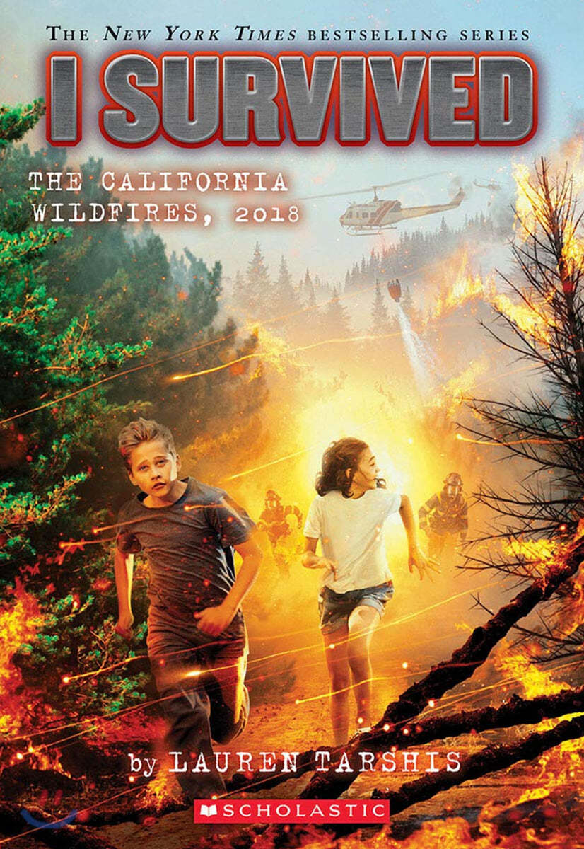 I Survived the California Wildfires, 2018 (I Survived #20): Volume 20