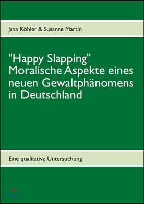 "Happy Slapping"