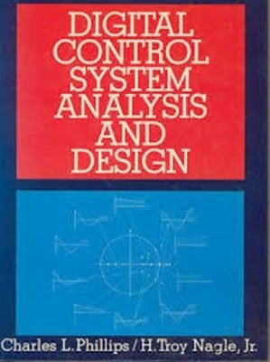 Digital Control System Analysis and Design (Hardcover)