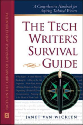 The Tech Writer's Survival Guide