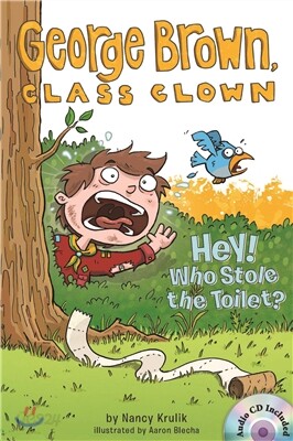 George Brown,Class Clown #8: Hey! Who Stole the Toilet?