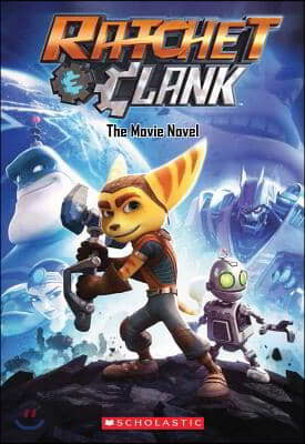 [߰] Ratchet and Clank: The Movie Novel