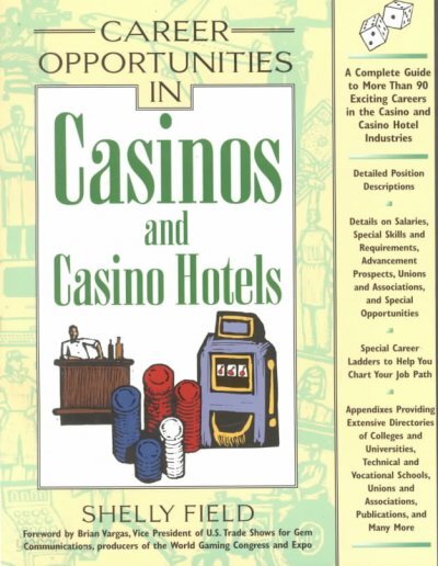 In Casinos and Hotels